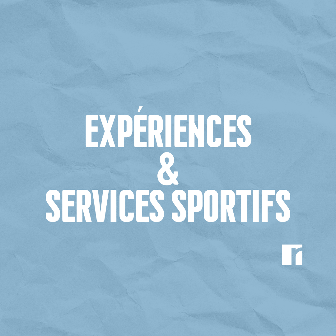 Expériences & services sportifs